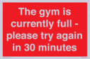 the-gym-is-currently-full--please-try-again-in-30-minutes~